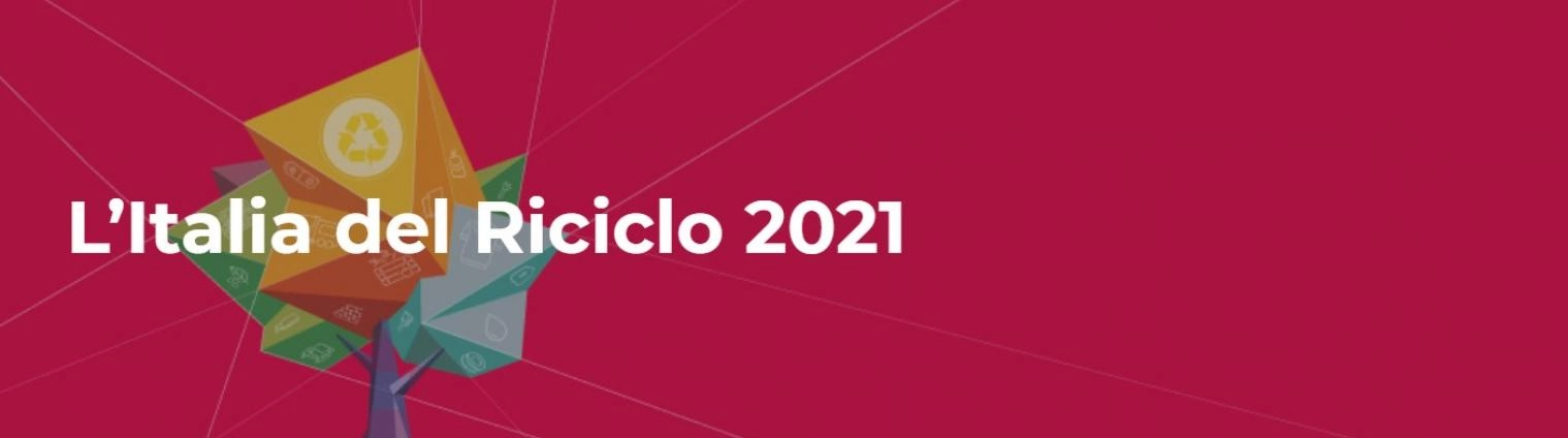 L'Italia del Riciclo 2021, pubblicato il Rapporto