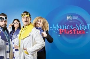 Riparte Magicamente Plastica Show